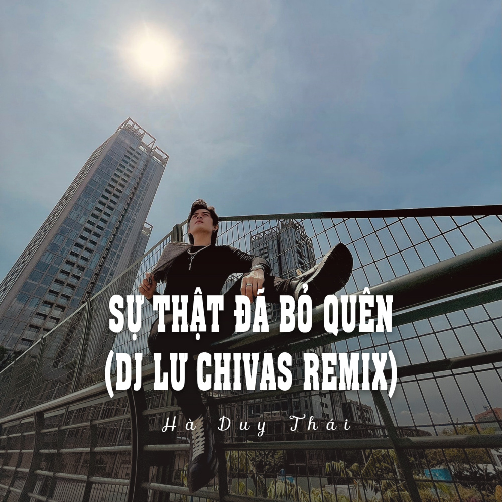 Sự Thật Đã Bỏ Quên (Ytmix, Dj Lư Chivas Remix)