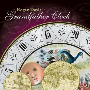 Roger Doyle的專輯Grandfather CLock