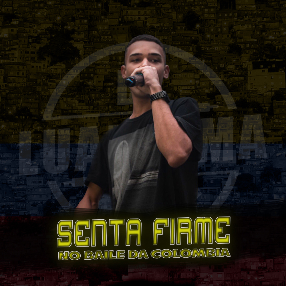 Senta Firme no Baile da Colombia (Explicit)