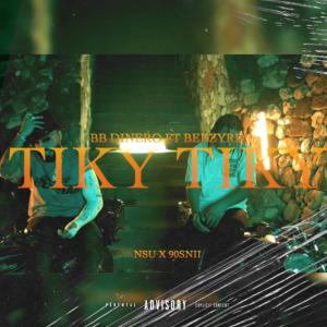 收聽Bb Dinero的Tiky Tiky (feat. BeezyRD & Bryant LR) (Explicit)歌詞歌曲
