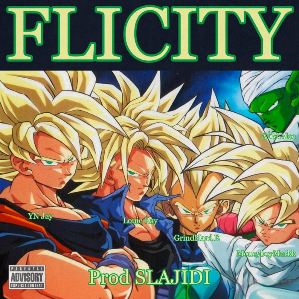 Flicity (feat. YN Jay, GrindHard E, ATM Alee & Louie Ray) (Explicit)