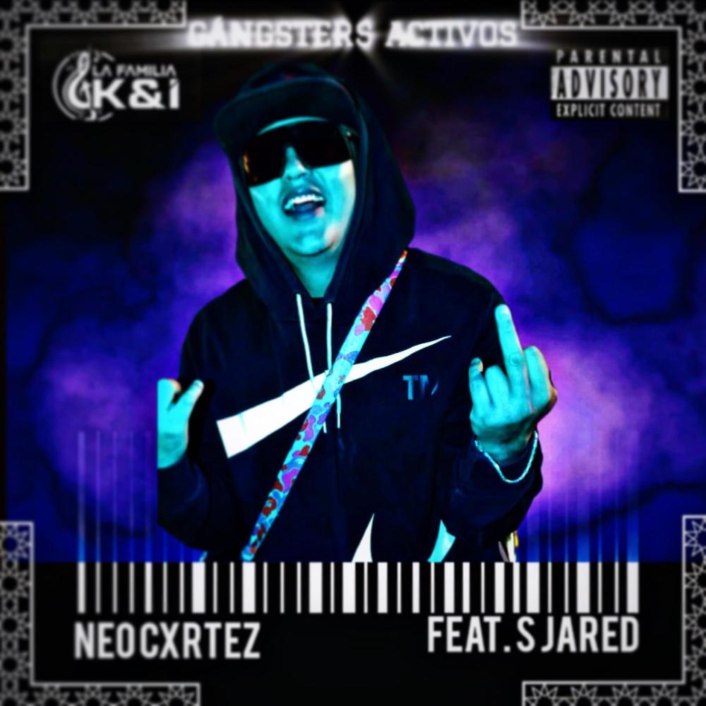 Gangster Activos (feat. S Jared) (Explicit)