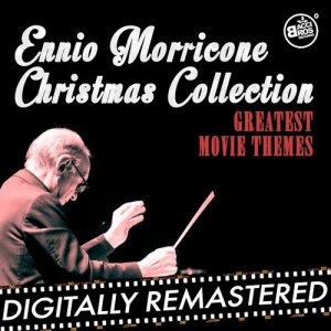 อัลบัม Ennio Morricone 2016 - The Best Of ศิลปิน Ennio Morricone