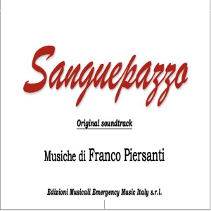 อัลบัม SANGUEPAZZO ศิลปิน Franco Piersanti