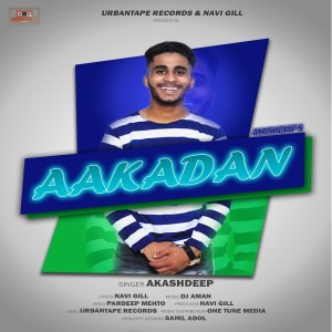 Listen to Aakadan song with lyrics from Akashdeep
