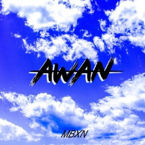 Dengarkan Awan lagu dari MBXN dengan lirik