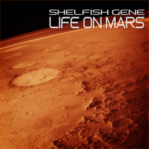 Life On Mars dari Selfish Gene