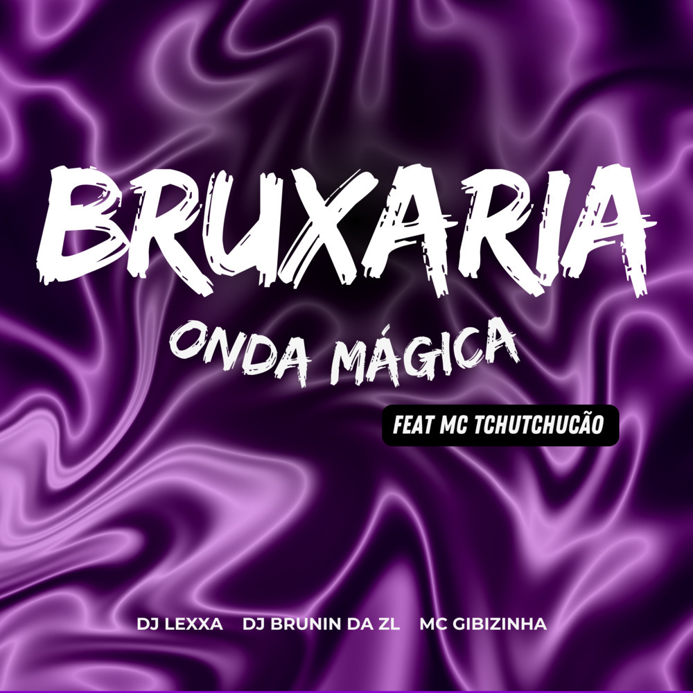 BRUXARIA ONDA MÁGICA (Explicit)