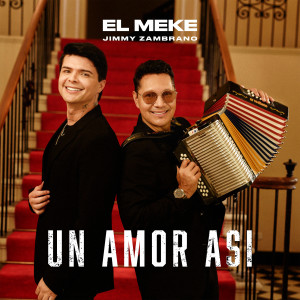 Album Un Amor Así oleh El Meke