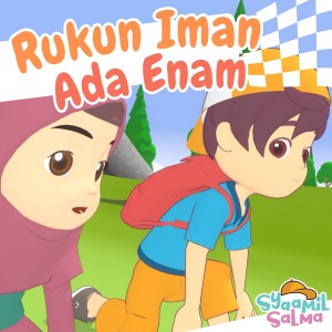 Listen to Rukun Iman Ada Enam song with lyrics from Syaamil Salma