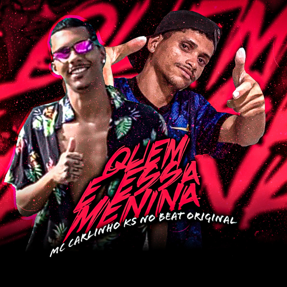 Quem É Essa Menina (Explicit)