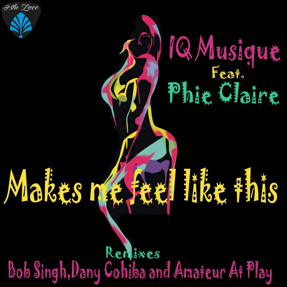 Makes Me Feel Like This (Main BBQ Mix)