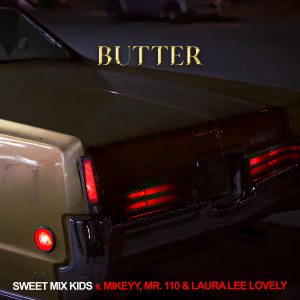 อัลบัม BUTTER (Explicit) ศิลปิน Sweet Mix Kids