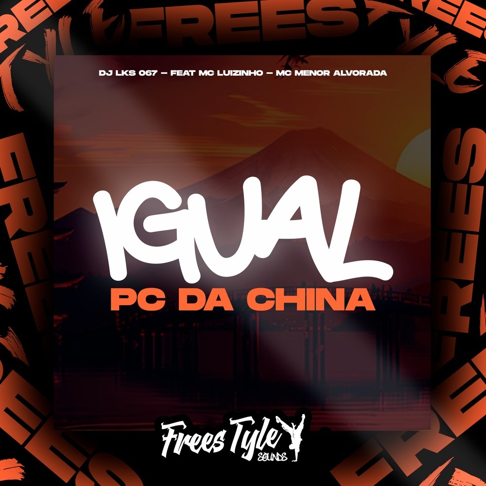 Igual PC Da China (Explicit)