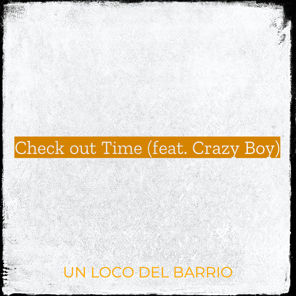 Check out Time (Explicit)