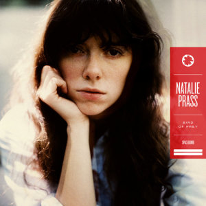 ดาวน์โหลดและฟังเพลง Bird Of Prey พร้อมเนื้อเพลงจาก Natalie Prass