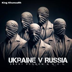 Gqom Origin GanG的專輯Ukrain V.S Russia