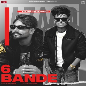 Listen to 6 Bande song with lyrics from Azaad
