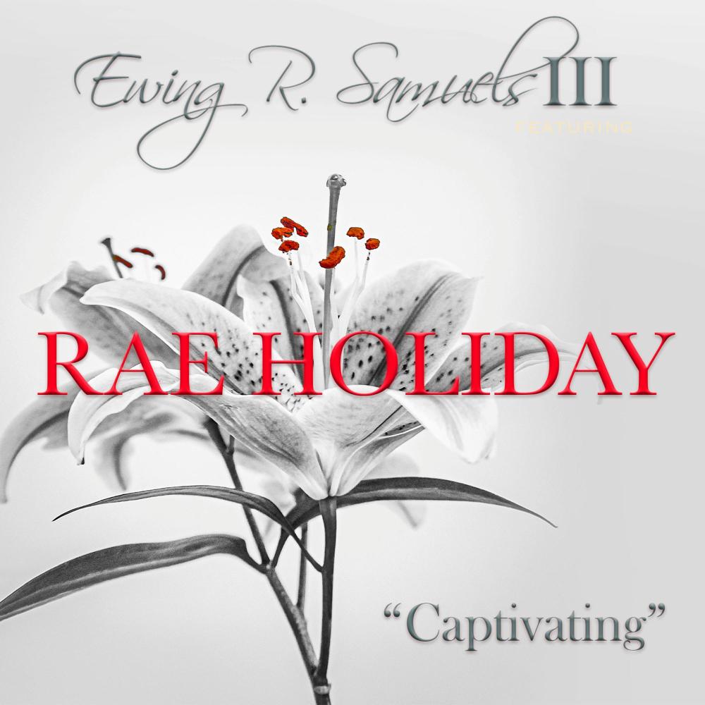 Captivating (feat. Rae Holiday)