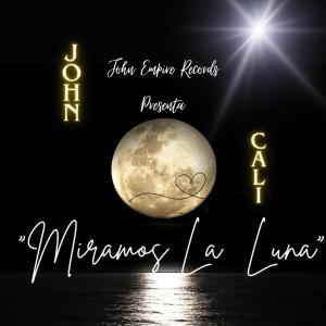 收聽John Cali的Miramos La Luna歌詞歌曲