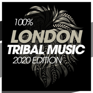 อัลบัม 100% London Tribal Music 2020 Edition ศิลปิน Paraiba