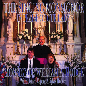 ดาวน์โหลดและฟังเพลง Immaculate Mary พร้อมเนื้อเพลงจาก MONSIGNOR HODGE