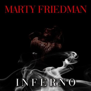 ดาวน์โหลดและฟังเพลง Inferno พร้อมเนื้อเพลงจาก Marty Friedman