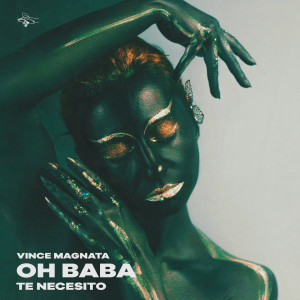 Listen to OH BABA te necesito (Extended Mix) song with lyrics from Vince Magnata