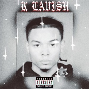 收聽K lavish的Fresh Out On Parole (Explicit)歌詞歌曲