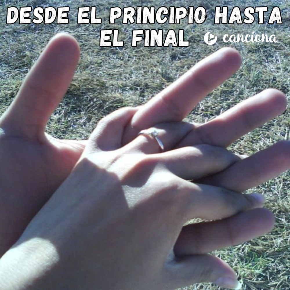 Desde el principio hasta el final