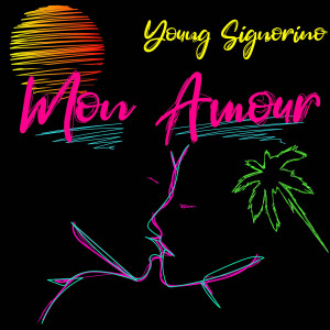 Young Signorino的專輯Mon amour