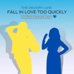 Listen to Fall in Love Too Quickly song with lyrics from The Memory Lane