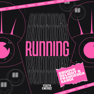 Groove Delight的專輯Running