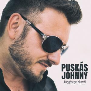 Album Függőséget okoztál from Puskás Johnny