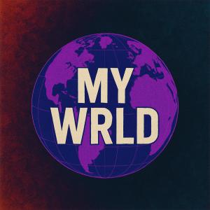 IbraxPlayzzzz的專輯MY WRLD (Explicit)