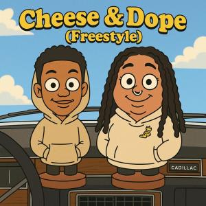Dengarkan lagu Cheese & Dope (Freestyle) (Explicit) nyanyian Big Ang dengan lirik