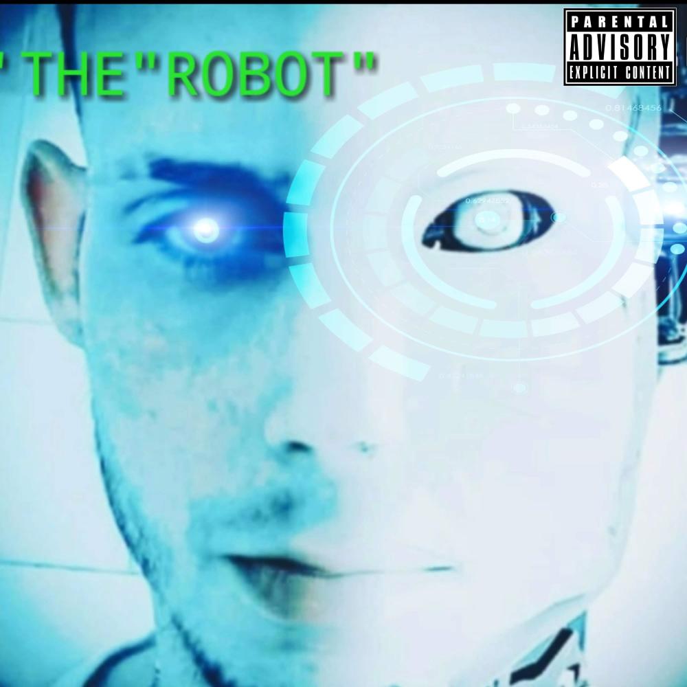 Leric70"The"Elien"Writer"TENGO"TO" The"Robot"The"Album (Explicit)