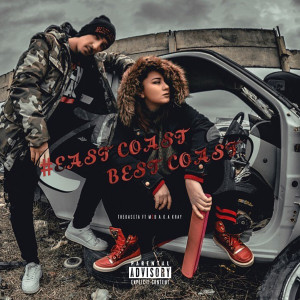 Album #Eastcoastbestcoast (Explicit) from The Kaseta