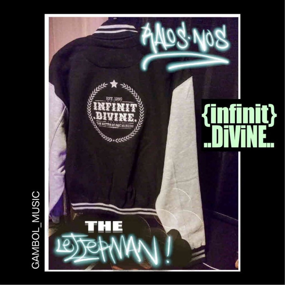 "THE LETTERMAN" INFINIT DIVINE (Explicit)