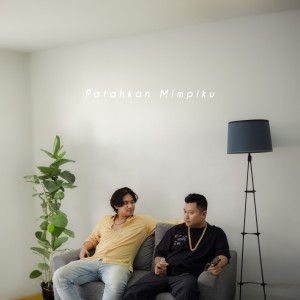 Listen to Patahkan Mimpiku song with lyrics from Langit Sore