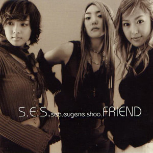 อัลบัม SHOO. EUGENE. SEA - FRIEND ศิลปิน S.E.S