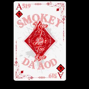 Smokey Da AOD的專輯Hope I Ain't Too Late (feat. Tanja)