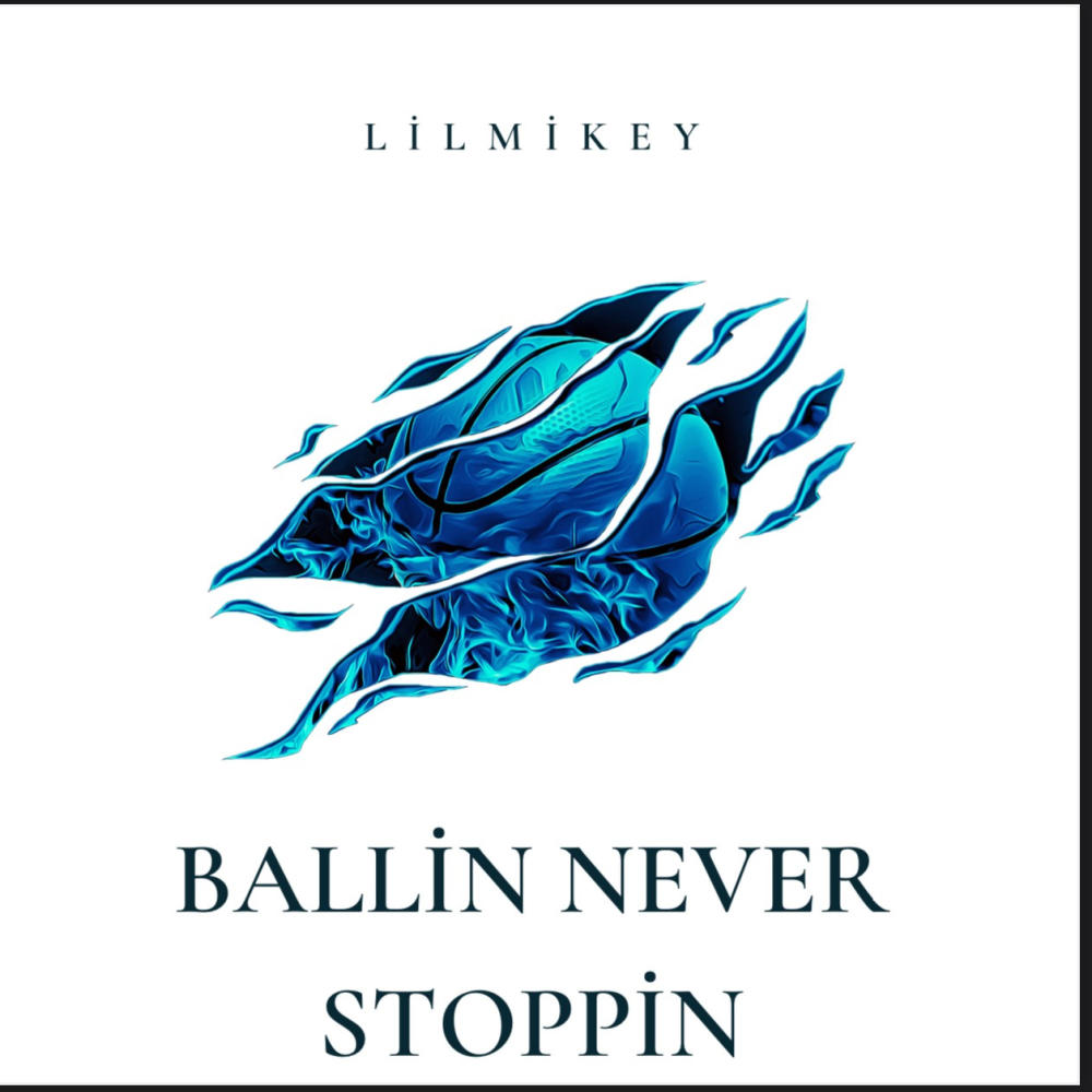 Ballin never stoppin (Explicit)