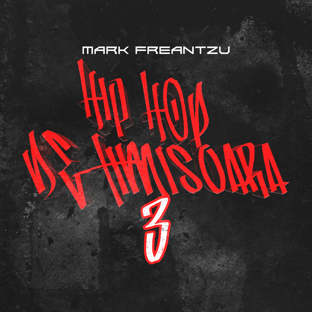 Hip-Hop De Timisoara 3 (Mark Freestyle)