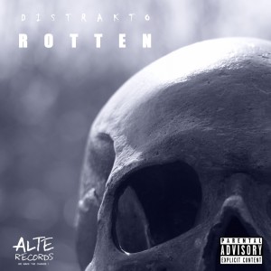 Listen to Rotten (Explicit) song with lyrics from Distrakto