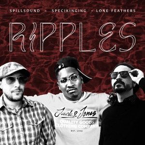 Album Ripples (Explicit) from SpillSound