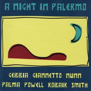 อัลบัม A Night In Palermo ศิลปิน Gianni Gebbia