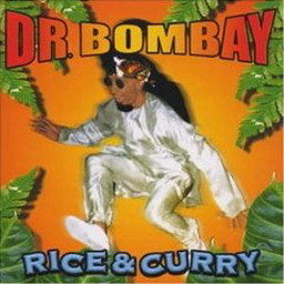 收聽Dr Bombay的Rice & Curry歌詞歌曲