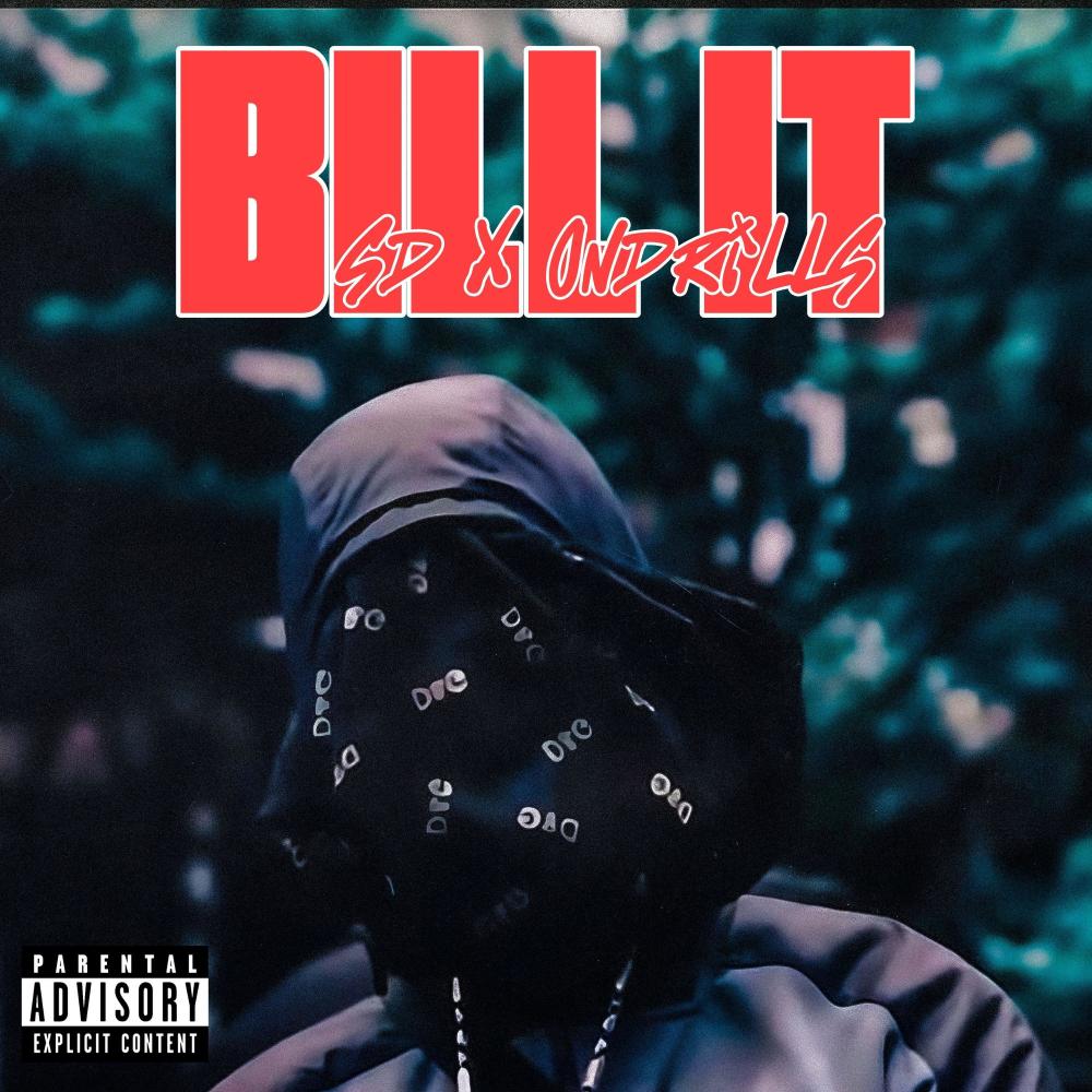 Bill it (feat. SD Harlem, OnDrills & #HarlemSpartans)