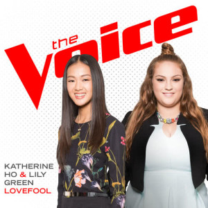 收聽Katherine Ho的Lovefool (The Voice Performance)歌詞歌曲